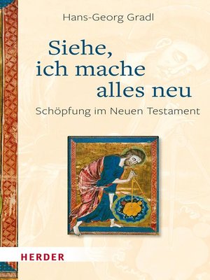 cover image of Siehe, ich mache alles neu